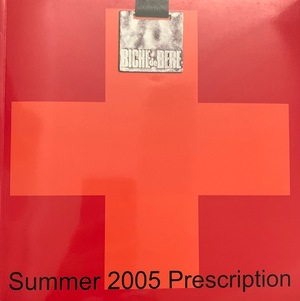 Biche de Bere Summer 2005 Prescription Biche de Bere Summer 2005 Prescription