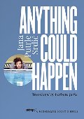 Anything Could Happen (Periscope) Anything Could Happen (Periscope)