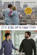 It's Kind of a Funny Story (Movie Tie-in Edition) It's Kind of a Funny Story (Movie Tie-in Edition)