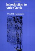 Introduction to Attic Greek Introduction to Attic Greek