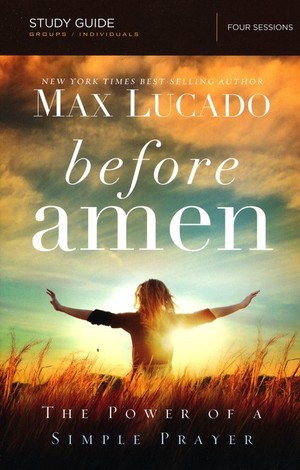 Before Amen Before Amen