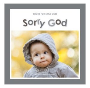 Books for Little Ones - Sorry God Books for Little Ones - Sorry God