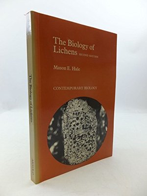 Biology of Lichens (Contemporary Biology), The Biology of Lichens (Contemporary Biology), The
