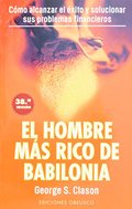 El hombre mas rico de Babilonia (Spanish Edition) El hombre mas rico de Babilonia (Spanish Edition)