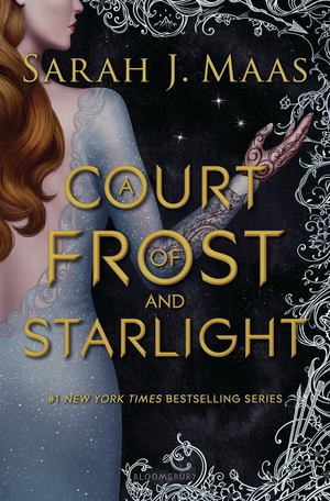 Court of Frost and Starlight, A Court of Frost and Starlight, A