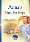 Anna's Fight for Hope: The Great Depression (1931) Anna's Fight for Hope: The Great Depression (1931)