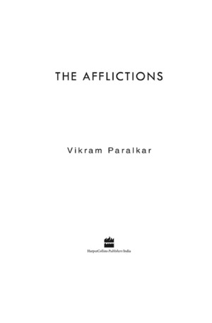 AFFLICTIONS, THE AFFLICTIONS, THE