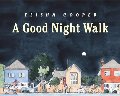 Good Night Walk, A Good Night Walk, A