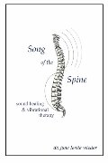 Song Of The Spine Song Of The Spine