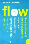 Flow: The Psychology of Optimal Experience Flow: The Psychology of Optimal Experience