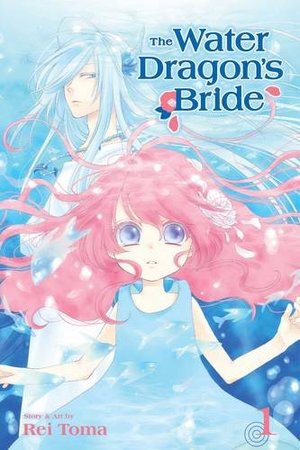 Water Dragon's Bride, Vol. 1, The Water Dragon's Bride, Vol. 1, The