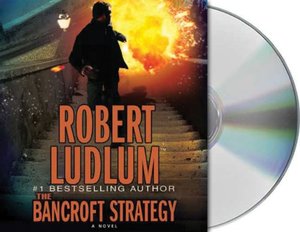 Bancroft Strategy, The Bancroft Strategy, The