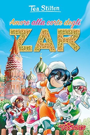 Amore alla corte degli zar Amore alla corte degli zar