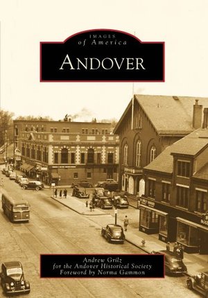 Andover (MA) (Images of America) Andover (MA) (Images of America)