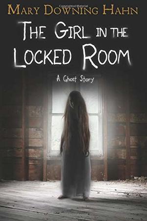 Girl in the Locked Room: A Ghost Story, The Girl in the Locked Room: A Ghost Story, The