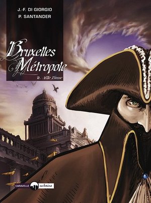 Bruxelles métropole, Tome 2 : Ville Basse Bruxelles métropole, Tome 2 : Ville Basse
