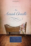 Amish Cradle, An Amish Cradle, An