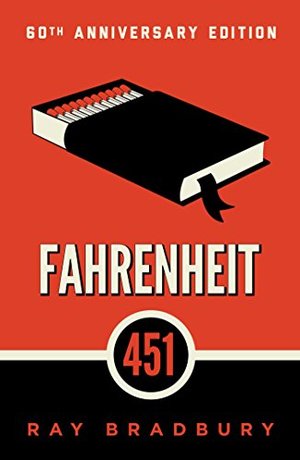 Fahrenheit 451: A Novel Fahrenheit 451: A Novel