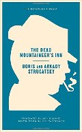 Dead Mountaineer's Inn, The Dead Mountaineer's Inn, The