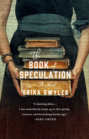 Book of Speculation: A Novel, The Book of Speculation: A Novel, The