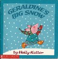 Geraldine's Big Snow Geraldine's Big Snow