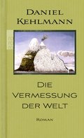 Die Vermessung der Welt Die Vermessung der Welt