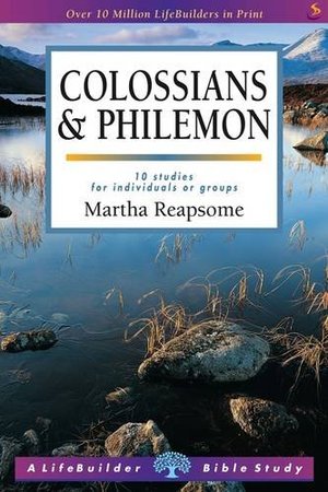 Colossians, Philemon (Lifebuilder) Colossians, Philemon (Lifebuilder)