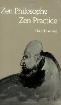 Zen Philosophy, Zen Practice Zen Philosophy, Zen Practice
