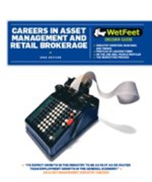 Careers in Asset Management and Retail Brokerage 27604 Careers in Asset Management and Retail Brokerage 27604