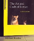 Art and Craft of Fiction: A Writer's Guide, The Art and Craft of Fiction: A Writer's Guide, The