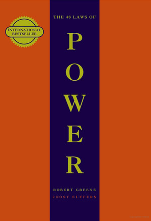 48 Laws Of Power, The 48 Laws Of Power, The
