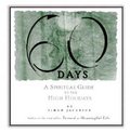 60 Days: A Spiritual Guide to the High Holidays 60 Days: A Spiritual Guide to the High Holidays