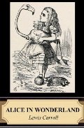 Alice in Wonderland (Illustrated) Alice in Wonderland (Illustrated)