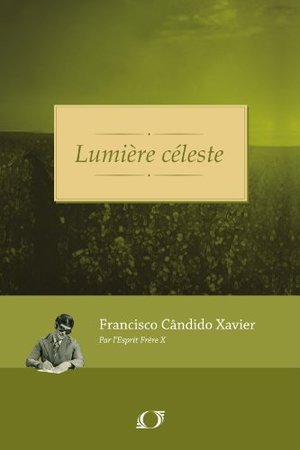 Lumière céleste (French Edition) Lumière céleste (French Edition)