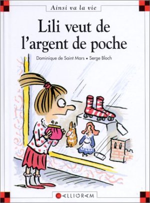 Ainsi va la vie 30: Lili veut de l'argent de poche Ainsi va la vie 30: Lili veut de l'argent de poche