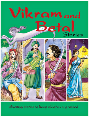 Vikram and Betal Stories Vikram and Betal Stories