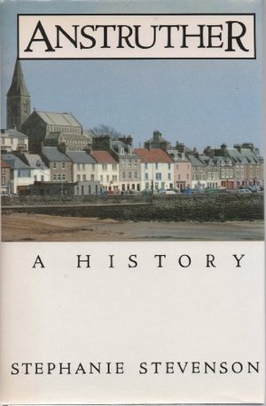 Anstruther : a history Anstruther : a history