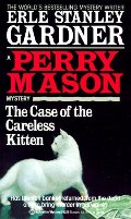 Case of the Careless Kitten (Perry Mason Mystery), The Case of the Careless Kitten (Perry Mason Mystery), The