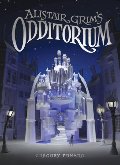 Alistair Grim's Odditorium Alistair Grim's Odditorium