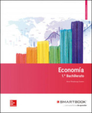 Economia 1 BACH. Libro del alumno y Smartbook Economia 1 BACH. Libro del alumno y Smartbook