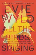 All the Birds, Singing All the Birds, Singing