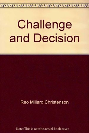 Challenge and decision: Political issues of our time Challenge and decision: Political issues of our time