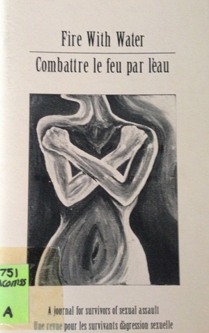 Fire With Water / Combattre le feu par l'eau Fire With Water / Combattre le feu par l'eau
