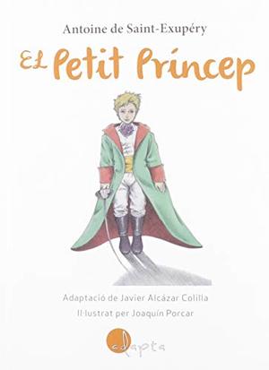 El Petit Príncep El Petit Príncep