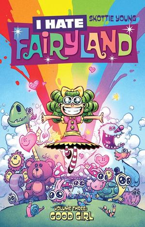 I Hate Fairyland Volume 3 I Hate Fairyland Volume 3