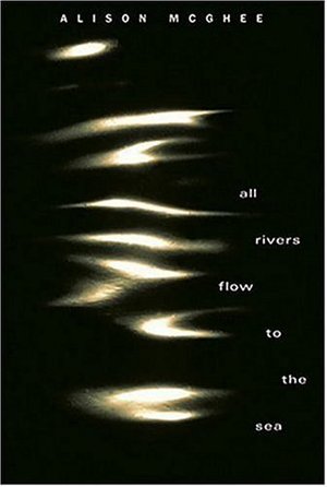 All Rivers Flow to the Sea All Rivers Flow to the Sea