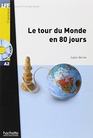 Le tour du monde en 80 jours (1CD audio) Le tour du monde en 80 jours (1CD audio)