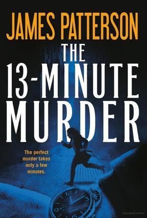 13-Minute Murder, The 13-Minute Murder, The