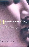 Homosexuality in History Homosexuality in History