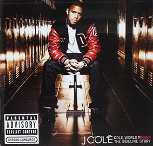 Cole World: The Sideline Story (Explicit) Cole World: The Sideline Story (Explicit)